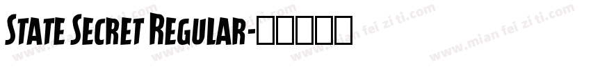 State Secret Regular字体转换